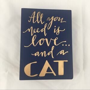 All You Need Is Love...And A Cat Box Sign